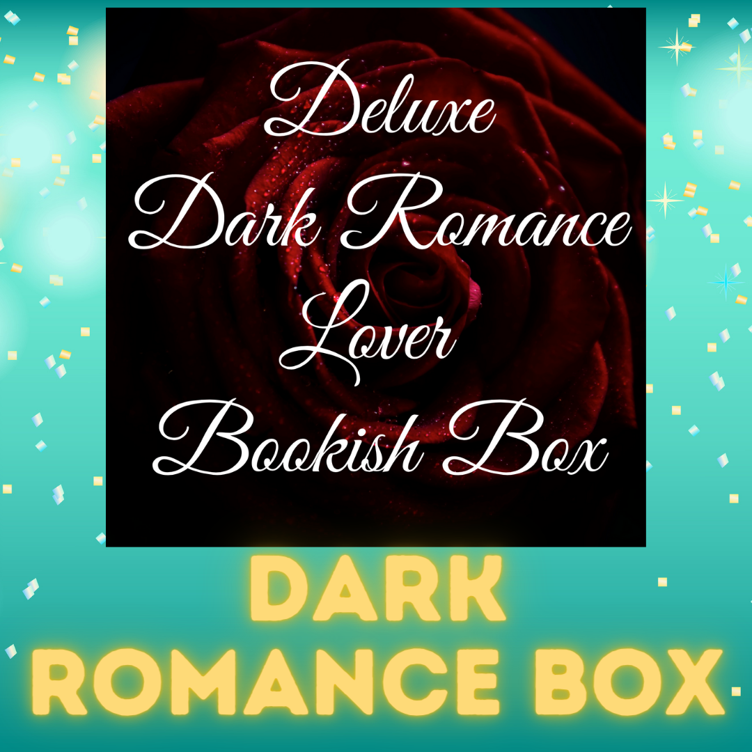 DARK ROMANCE LOVER BOOKISH BOX