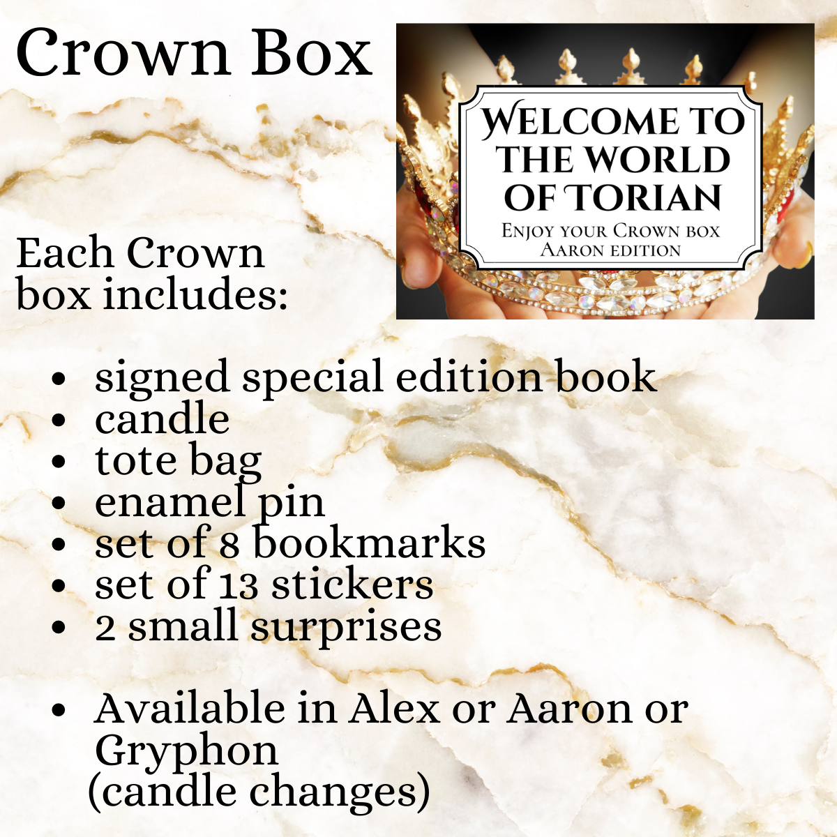 Image of box logo with list of box contents: signed special edition book, candle, tote bag, enamel pin, set of 8 bookmarks, set of 13 stickers,2 small surprises - available in Alex, Aaron or Gryphon