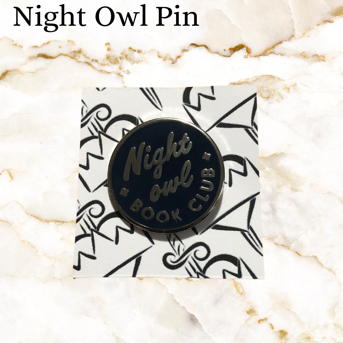 Book pin - navy backgrount - grey lettering says Night Owl Book Club