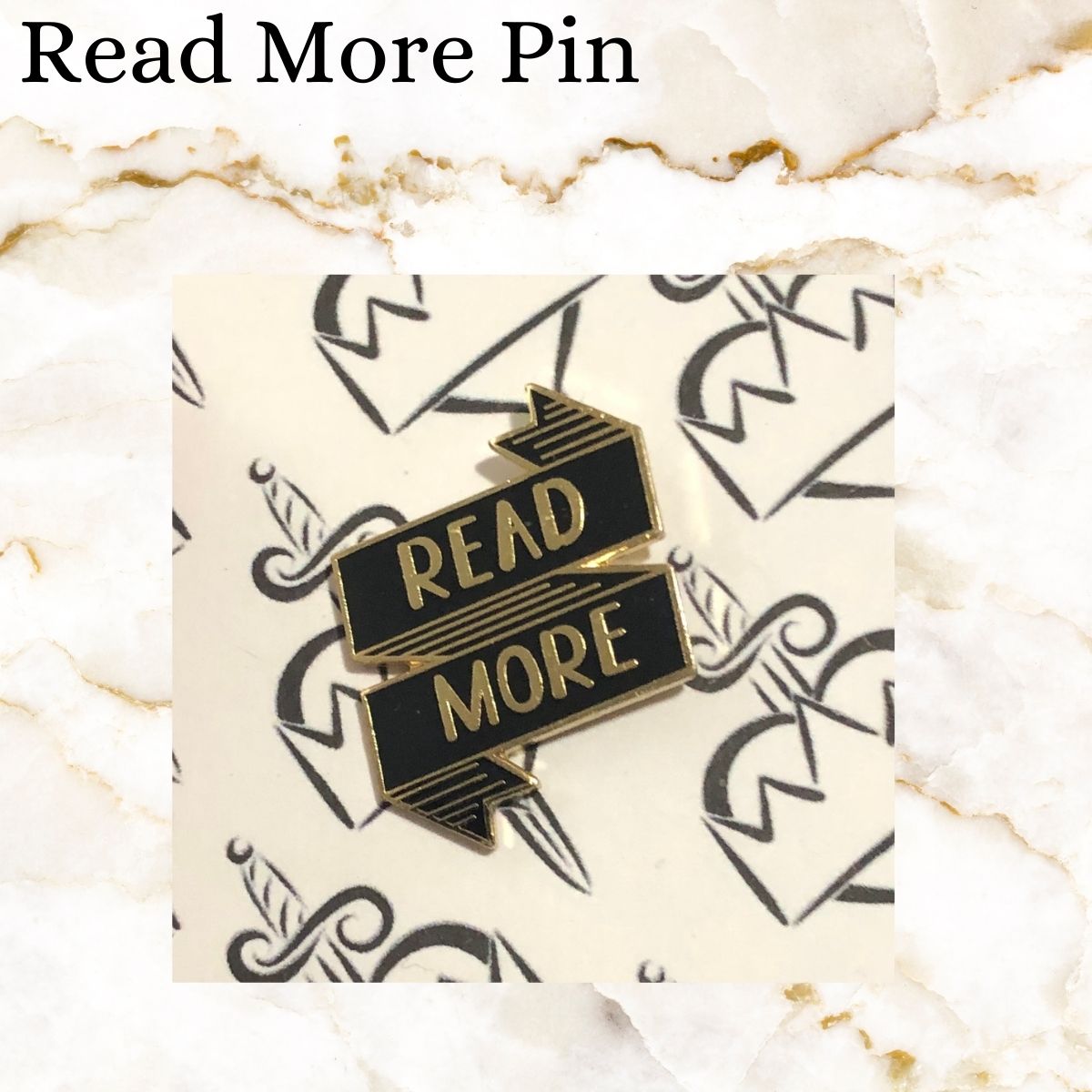Book pin - black ribbon that just says Read More